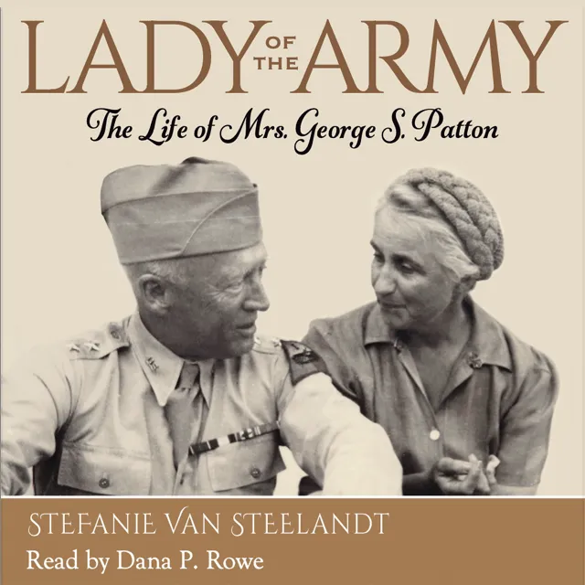 Lady of the Army by Stefanie Van Steelandt, narrated by Dana P. Rowe